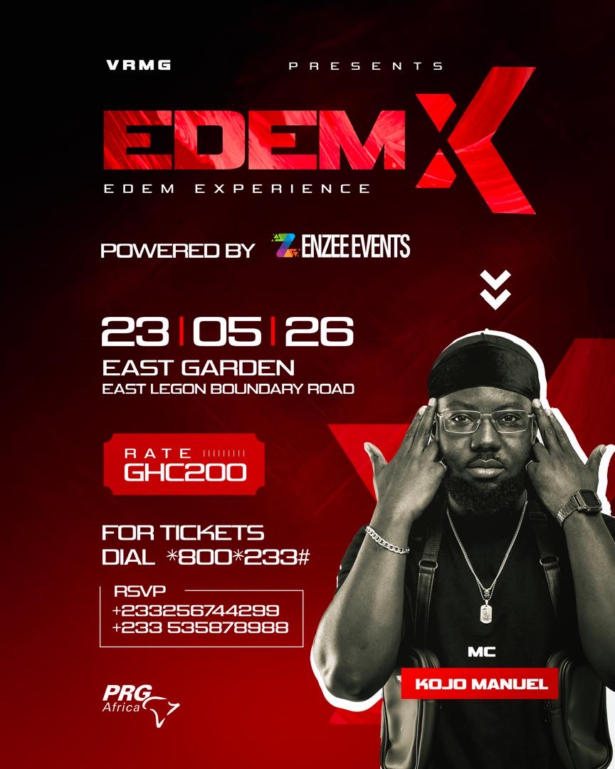 DJ lord OTB and Kojo Manuel leads high level line up for Edem Xperience