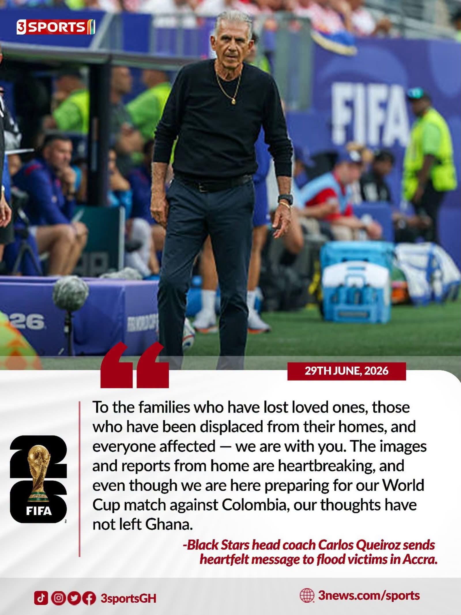 Carlos Queiroz Sends Heartfelt Message of Solidarity to Accra Flood Victims