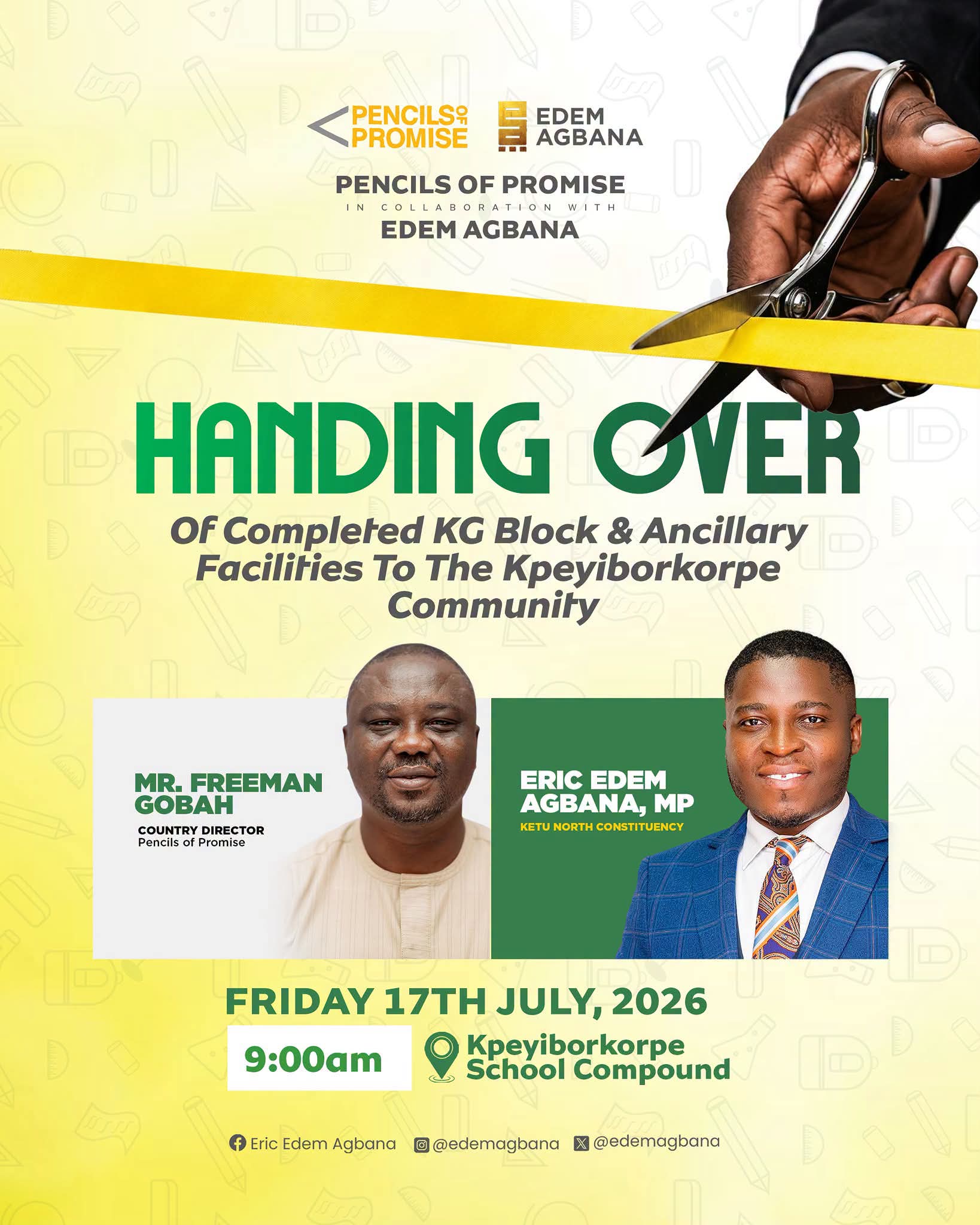Hon. Eric Edem Agbana, Pencils of Promise Set to Hand Over New KG Block to Kpeyiborkorpe Community